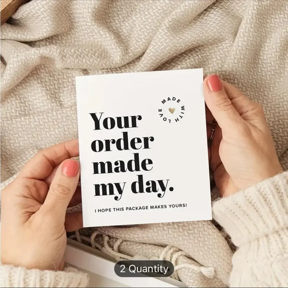 100 Thank You Cards Pack - Your Order Made My Day.